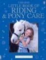 The Usborne Complete Book of Riding  Pony Care