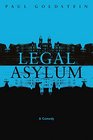 Legal Asylum A Comedy
