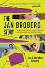 The Jan Broberg Story The True Crime Story of a Young Girl Abducted and Brainwashed by a Friend of the Family