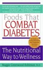 Foods That Combat Diabetes The Nutritional Way to Wellness