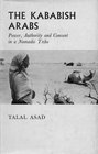 The Kababish Arabs Power Authority and Consent in a Nomadic Tribe