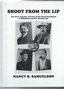 Shoot from the Lip The Lives Legends  Lies of the Three Guardsmen of Oklahoma  U S Marshal Nix