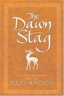 The Dawn Stag (The Dalriada Trilogy, Book 2)
