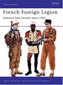 French Foreign Legion Infantry and Cavalry Since 1945