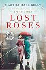 Lost Roses (Woolsey-Ferriday, Bk 2) (Large Print)