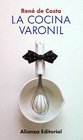 La cocina varonil/ The Main Kitchen