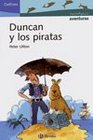 Duncan y los piratas/ Duncan and the Pirates