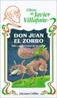 Don Juan El Zorro Vida Y Meditaciones De UN Picaro