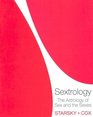 Sextrology: The Astrology of Sex and the Sexes