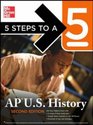 5 Steps to a 5 AP US History Second Edition