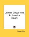 Chinese Drug Stores In America