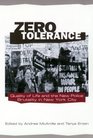 Zero Tolerance Quality of Life and the New Police Brutality in New York City