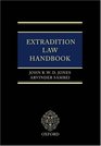 Extradition Law Handbook