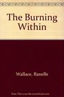 The Burning Within