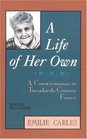 A Life of Her Own A Countrywoman in TwentiethCentury France