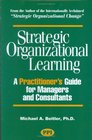 Strategic Organizational Learning