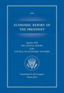 Economic Report of the President Transmitted to the Congress March 2014 Together with the Annual Report of the Council of Economic Advisors