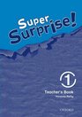 Super Surprise 1 Teachers Book