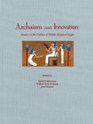 Archaism and Innovation Studies in the Culture of Middle Kingdom Egypt