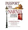 Passport to Narnia A Newcomers Guide