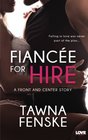 Fiancee for Hire (Front and Center, Bk 2)