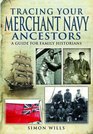 Tracing Your Merchant Navy Ancestors
