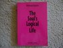 Soul's Logical Life Towards a Rigorous Notion of Psychology