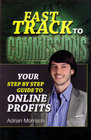 Fast Track to Commissions