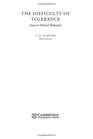 The Difficulty of Tolerance  Essays in Political Philosophy