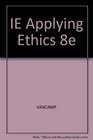 IE Applying Ethics 8e