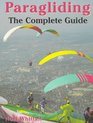Paragliding The Complete Guide