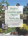 Pests of Landscape Trees and Shrubs An Integrated Pest Management Guide