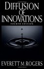 DIFFUSION OF INNOVATIONS, 4TH ED.