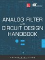 Analog Filter and Circuit Design Handbook