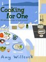 Cooking for One 150 Delicious Recipes to Treat Yourself