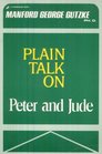Plain talk on Peter and Jude
