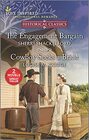The Engagement Bargain / Cowboy Seeks a Bride