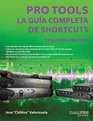 The Complete Pro Tools Shortcuts Second Edition  Spanish Edition