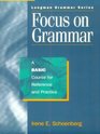 Focus on Grammar A Basic Course for Reference and Practice