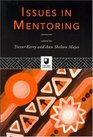 Issues in Mentoring