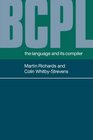 BCPL The Language and its Compiler