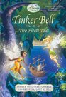 Tinker Bell Two Pirate Tales