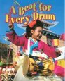 Beat for Every Drum, A, Social Studies: Leveled Reader (Shutterbug Books)
