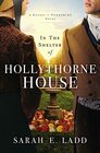 In the Shelter of Hollythorne House (The Houses of Yorkshire Series)