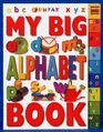 Big Tab Board Books My Big Alphabet Book