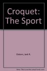 Croquet The Sport