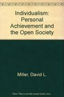Individualism Personal Achievement and the Open Society