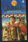 The Centurions (Centurions, Bk 1)