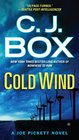 A Cold Wind (Joe Pickett, Bk 11)