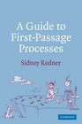 A Guide to FirstPassage Processes